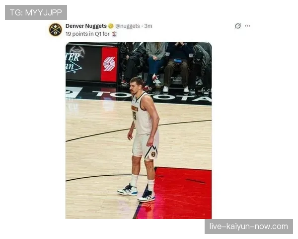 佩科维奇低位强打效率下滑，内线终结对比约基奇显差距